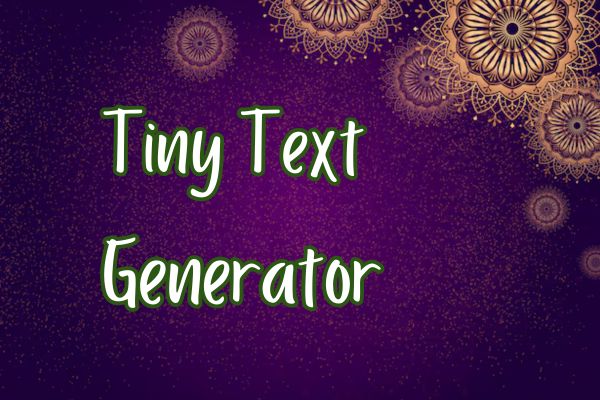 Tiny Text Generator image